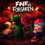 Play Game FNF Vs. Forsaken now !